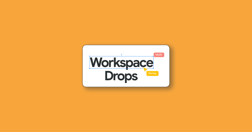 Google, 2025 Nisan’da Workspace için Yapay Zekâ Özelliklerini Tanıttı